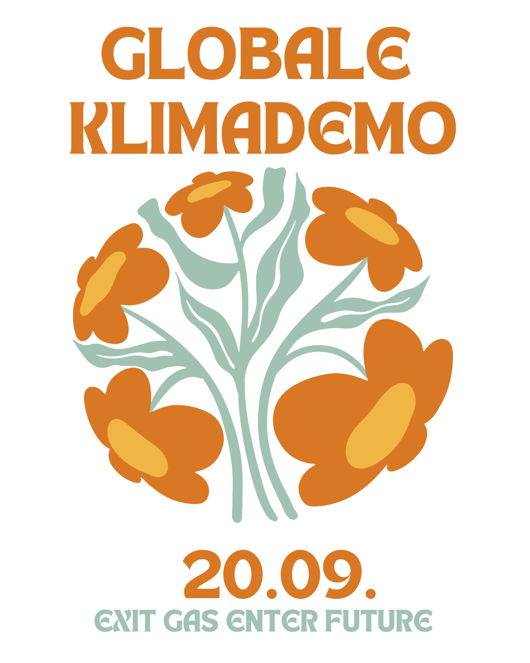 Globale Klimademo 20.09: Blumen, Zukunft ohne Gas.